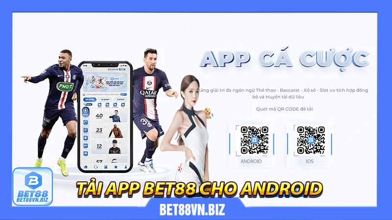 Tải app bet88 - cách tải ứng dụng bet88 cho điện thoại di...