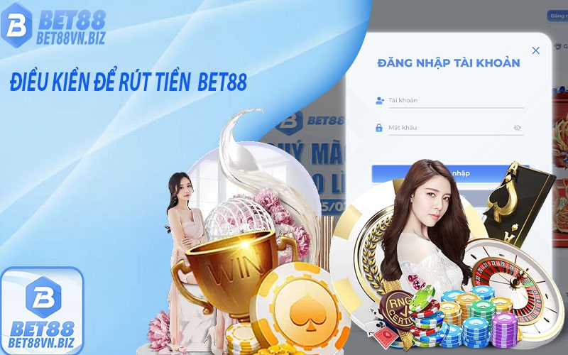 Hướng dẫn rút tiền bet88 - cách để tiền về tài khoản nhanh.
