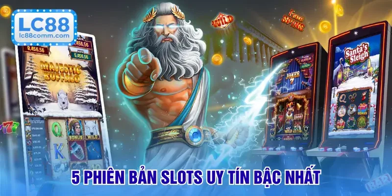 Game Nổ Hũ Uy Tín - Tổng Hợp Top 5 Phiên Bản Hút Khách Nhất
