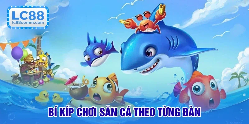 Bắn Cá Đổi Thưởng - Săn Mồi Lớn, Hốt Tiền Khủng Tại Nhà Cái