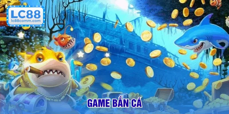 Bắn Cá LC88 🎣 Thế Giới Đại Dương Sống Động Cực Đã