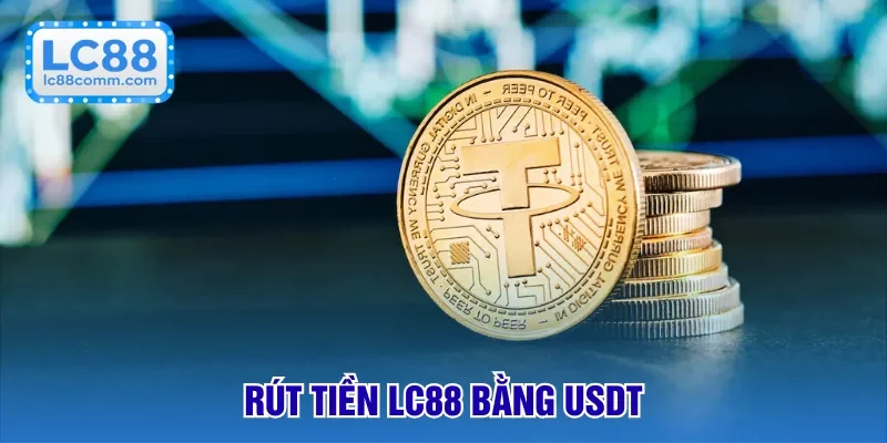 Rút Tiền LC88 | Chi Tiết Từng Bước Thực Hiện Nhanh Chóng